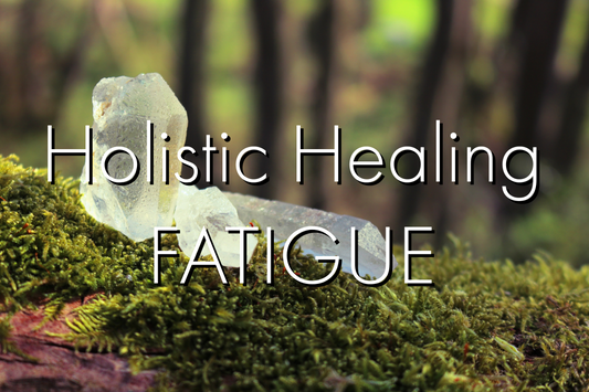 Let's Talk About Fatigue and the Holistic Ways to Help